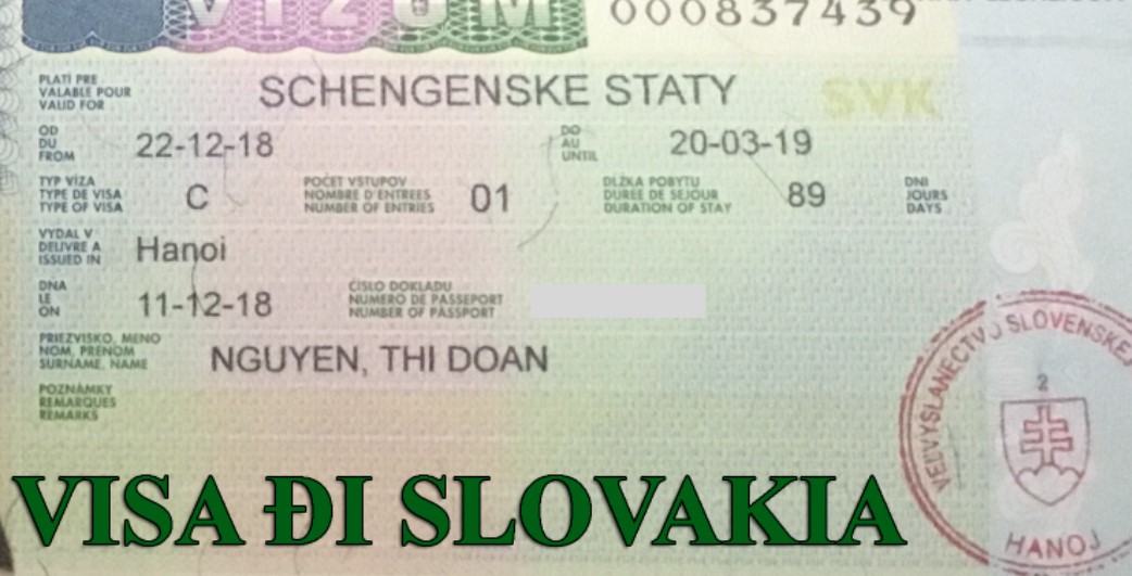 Kinh Nghiệm Xin Visa Slovakia Giúp Tăng Tỷ Lệ Đậu Visa 99%
